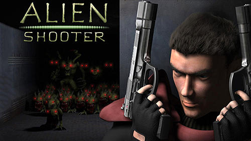 Download Alien Shooter Mới nhất - Tải Game bắn súng diệt quái vật h